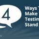 4 ways to make your testimonials stand out