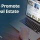 how to promote your real estate listing