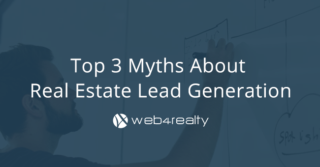 Top 3 Myths About Real Estate Lead Generation