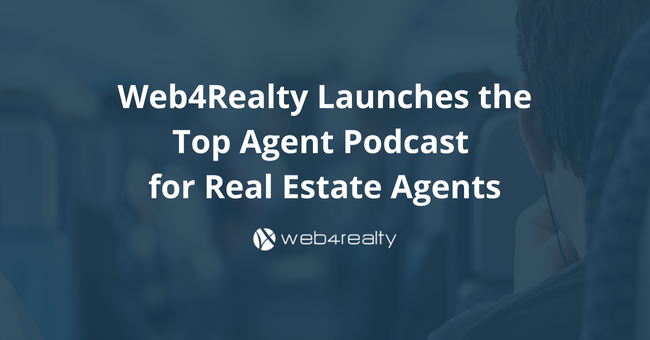 web4realty launches the top agent podcast for real estate agents