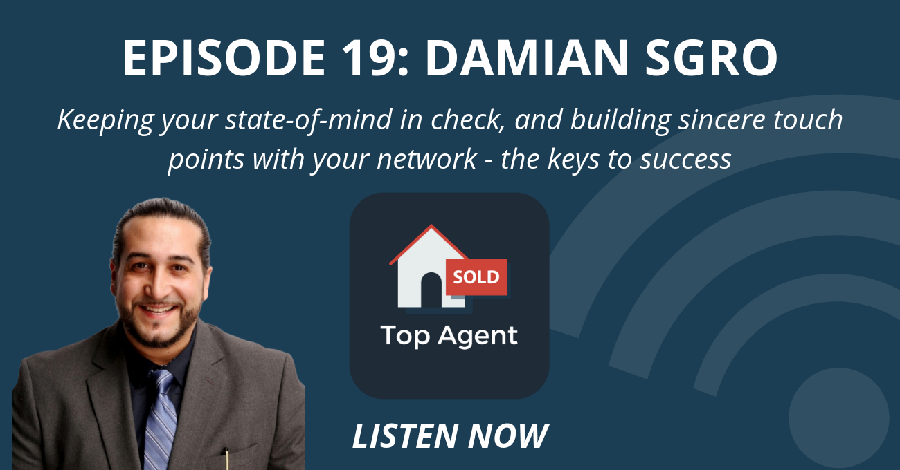 Top Agent Podcast Damian Sgro