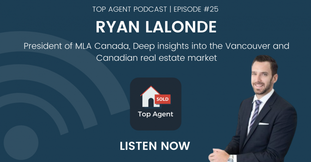 Ryan Lalonde Top Agent Podcast