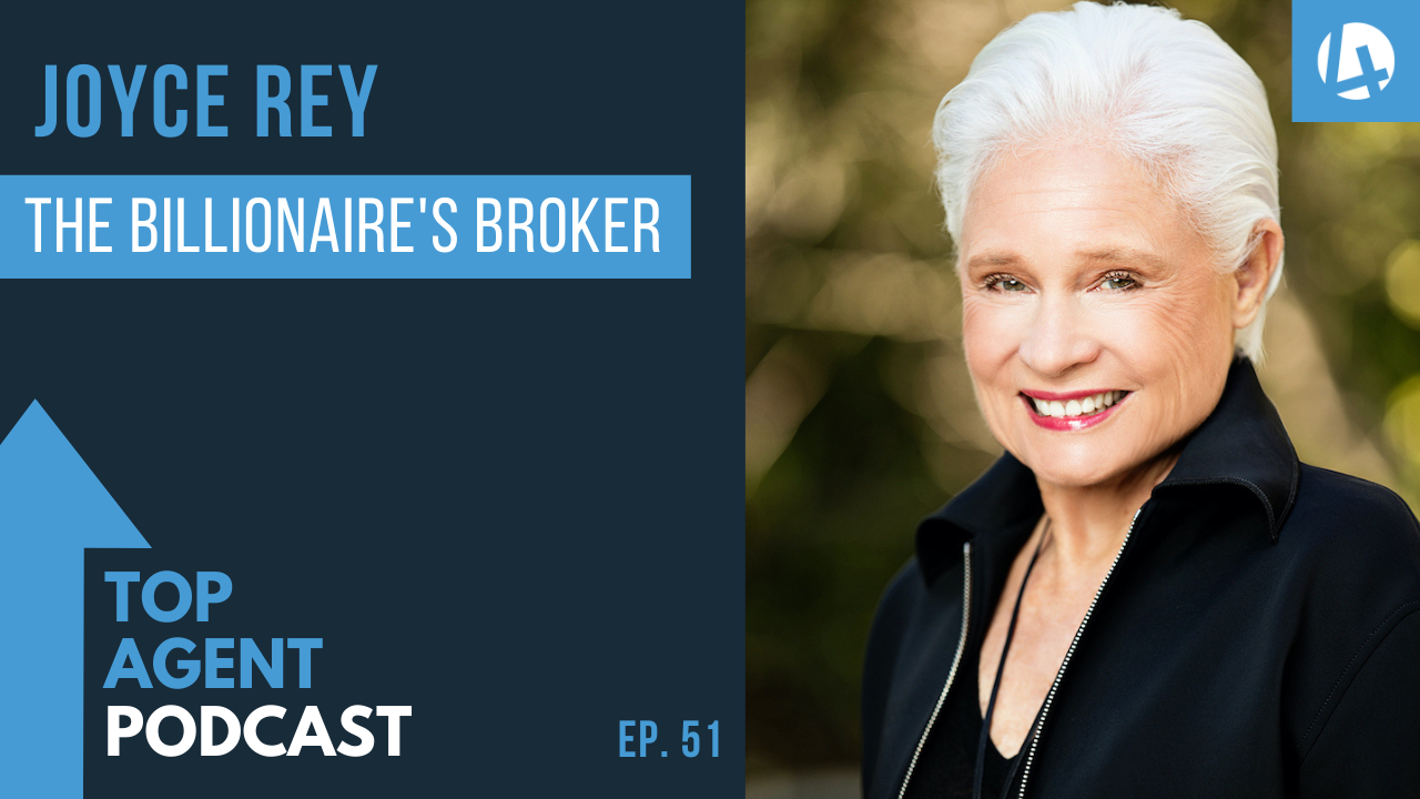 Top Agent Podcast: Joyce Rey – Tops $5 Billion In Sales - Web4Realty