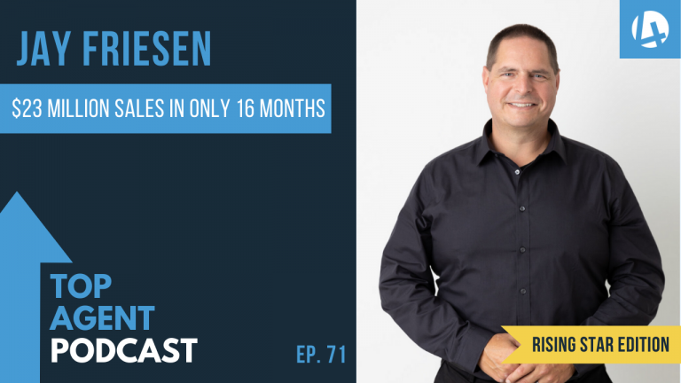 Jay Friesen Top Agent Podcast